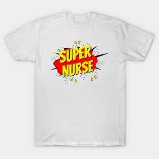 Super Nurse RN Super Power Nursing T-Shirt